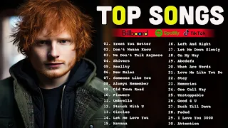 Ed sheeran, Sia -Top 30 Songs of 2023 - Best English Songs 2023 - Treat You Better, Don't Wanna Know