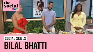 Pakistani dishes with Bilal Bhatti | The Social