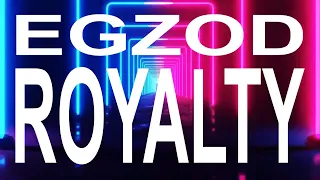 Egzod & Maestro Chives - Royalty [Instrumental Version] 1 Hour Loop