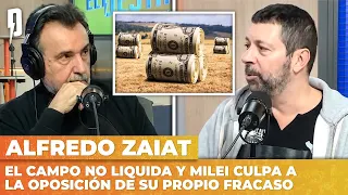 EL CAMPO NO LIQUIDA y MILEI culpa a la oposición de su propio FRACASO | Alfredo Zaiat con Navarro