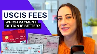 USCIS FEES - Which Payment Method is Best? Green Card Fee