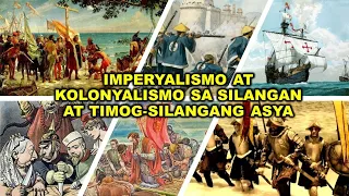 Imperyalismo at Kolonyalismo sa Silangan at Timog-Silangang Asya