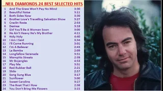 NEIL DIAMOND GREATEST HITS BEST SELECTED 24 HIT SONGS (High Quality)