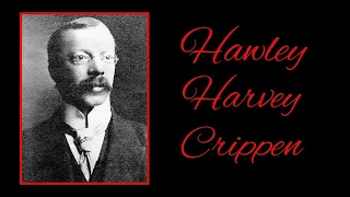 Dr Hawley Harvey Crippen