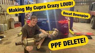 MAKING MY CUPRA CRAZY LOUD!! PPF Delete!