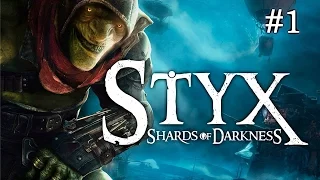 styx shards of darkness прохождение 1