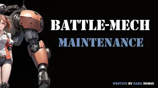 Battle-Mech Maintenance with Your Mechanic Friend Roleplay -- (Female x Listener) (F4A)