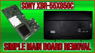 Simple Main Board removal.  (SONY XBR-55X850C)