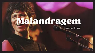 Cassia Eller - Malandragem (Lyric)