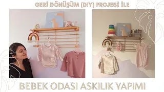 BEBEK ODASI İÇİN ASKILIK YAPIMI - DEKORATİF ASKILIK YAPIMI -Ayakkabılıktan Askılık Yapılışı - [2021]