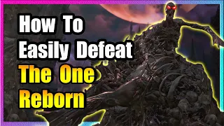 The One Reborn Boss Guide 🩸 EASY KILL! 🩸 Bloodborne 🩸