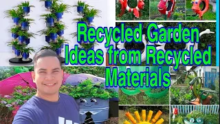 RECYCLED GARDEN IDEAS FROM RECYCLED MATERIALS
