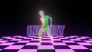 DAR ALEKSAN - INFINITY (OFFICIAL MUSIC VISUALISER)