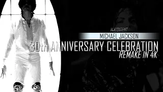 Michael Jackson: 30th Anniversary Celebration (4K Remastered)