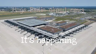 Huge Berlin airport news!