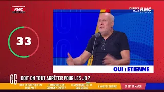 Doit-on tout arrêter pour les JO ? Etienne Liebig : "On est obligé ! Bien fait pour votre gueule !"