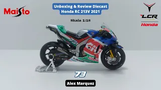 Diecast Motogp Honda RC 213V Team LCR Alex Marquez 2021 Skala 1:18 Maisto