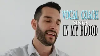 VOCAL COACH sings IN MY BLOOD by SHAWN MENDES no autotune