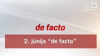 2. jūnija "de facto"