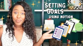 How to Set Academic Goals Using Notion + Notion Template