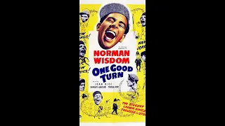 Norman Wisdom: One Good Turn (1955)