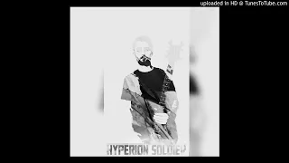 The Hyperion Soldier - Enjoy The Silence