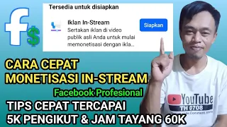 CARA CEPAT MONET IN STREAM FB PROFESIONAL || Monetisasi Facebook Pro