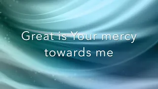 Donnie McClurkin Great is Your Mercy (Lyrics)