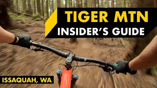 The Perfect Ride? EBAD, NOTG, INSIDE PASSAGE & More... Mountain Bike Trail Guide: Tiger Mountain, WA