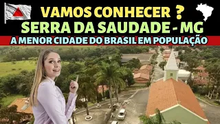 🔵 Serra da Saudade MG -  A Menor Cidade do Brasil em População