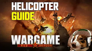 Helicopter Guide - Wargame Red Dragon
