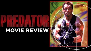 Predator (1987) Review & Thoughts (A Favorite of Mine!)