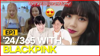 BLACKPINK - '24/365 with BLACKPINK' EP.1 [KOREAN REACTION] 🤣😍