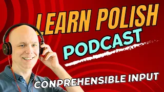 Learn Polish Podcast - Współpracować czy zdradzić?... oto jest pytanie