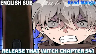 【《R.T.W》】Release that Witch Chapter 541 | Border Air Defense War (Part 1) | English Sub