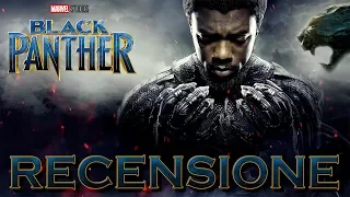 BLACK PANTHER - RECENSIONE DI UN AVVINCENTE,  SONTUOSO E DIVERTENTE CAPOLAVORO MARVEL [NO SPOILER]