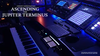 Ascending the Jupiter Terminus - Ambient Improvisation