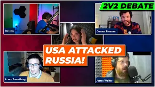 USA ATTACKED RUSSIA - 2v2 Ukraine Debate w/ AdamSomething