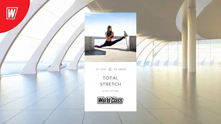 TOTAL STRETCH с Анной Рулевой | 8 октября 2020 | Онлайн-тренировки World Class