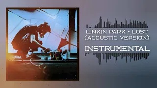 Linkin Park - Lost (Acoustic Version) Official Instrumental | Meteora 20th Anniversary