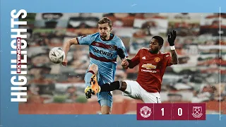 EXTENDED HIGHLIGHTS: MANCHESTER UNITED 0-0 WEST HAM UNITED (MAN UTD WIN 1-0 IN EXTRA TIME)