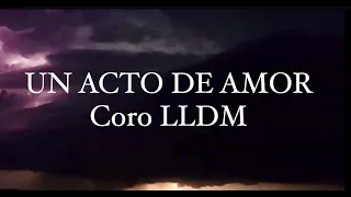 Un acto de amor / Andres Canales - LLDM