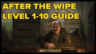 Level 1-10 Strategy Guide for After the Wipe || Escape from Tarkov Tips and Tricks