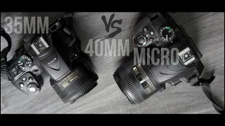 Nikon 40mm f/2.8G DX MICRO Lens Vs Nikon 35mm f/1.8G DX  PRIME | Sample Video Footage