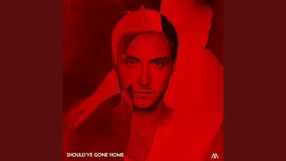 Should've Gone Home (Radio Edit)