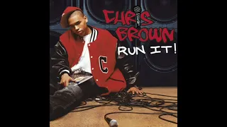 Chris Brown - Run It! (ft. Juelz Santana) (Radio Extended Intro Edit)