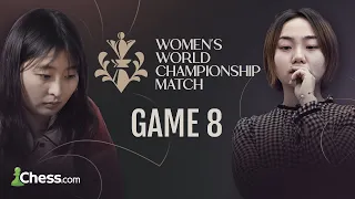 Ju Wenjun vs. Lei Tingjie | Game 8 | FIDE Women's World Championship