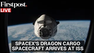 LIVE: SpaceX's Dragon Cargo Spacecraft Arrives at the International Space Station