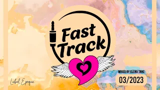 Elena Tanz | Fast Track 3 - 2023