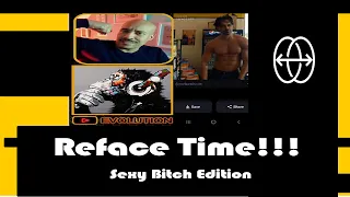 Time to Reface:  Sexy Bitch Edition!  App so funny, it will have yo momma using it!  Evo Skits